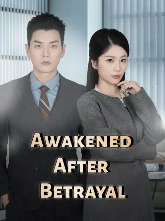 Drama China Awakened After Betrayal sub Indo - poster